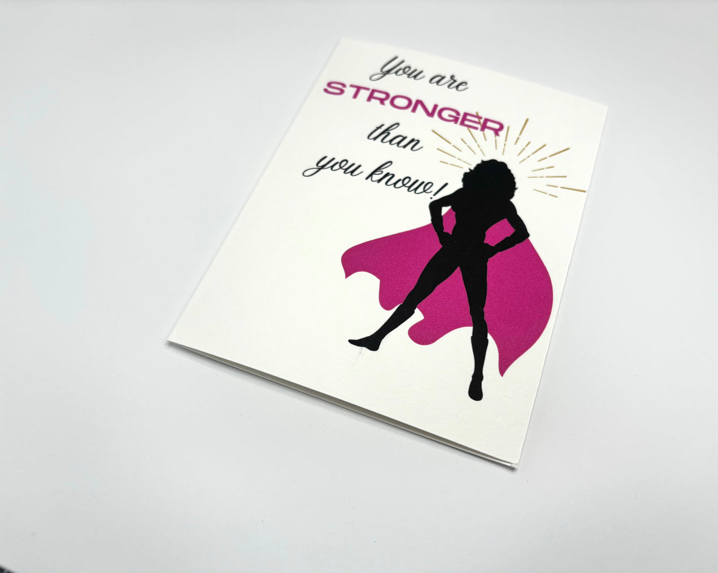 NEW You Are Stronger Than You Know Encouragement Card