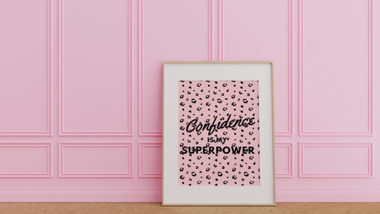 Pink Self-Love Leopard Wall Art Print - Confidence Is My Superpower